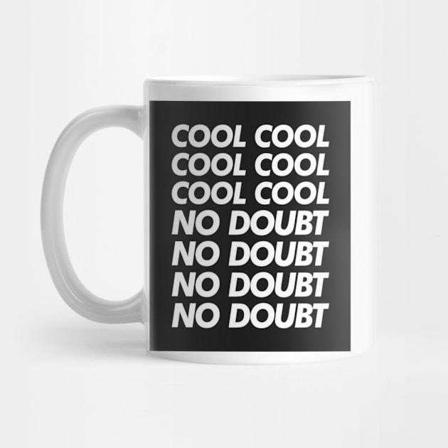 Cool, No doubt by ghjura